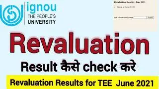 Ignou Revaluation Result for June 2021 update.