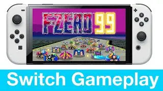F-ZERO 99 Nintendo Switch Gameplay