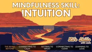 The Quiet Voice Within: How to Finally Trust Your Intuition | Life Skills with Louie