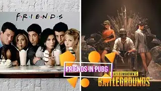 PUBG | F.R.I.E.N.D.S. in pubg | roasting | Fun | FUNBOBBY