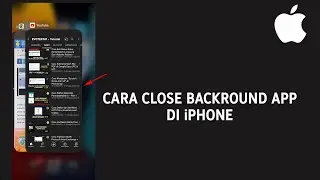 Cara Menutup Semua Aplikasi Background di iPhone (iOS)