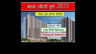 Scheme 926 l Mhada Pune Lottery 2025 l Nancy hill view Baner Pune #mhada #mhadapunelottery