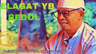 GELAGAT YB BEDUL...