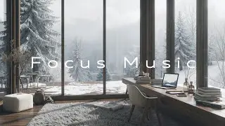 Winter Deep Work Music ❄️ Chillout Study Vibes for Ultimate Focus & Flow
