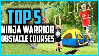 ▶️Top 5 Best Ninja Warrior Obstacle Courses for Kids