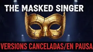 MI REGRESO || The Masked Singers Mundiales Cancelados - En Pausa || 2019 - 2026