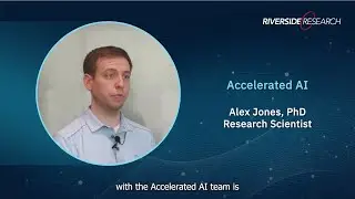 Riverside Research R&D: Accelerated AI