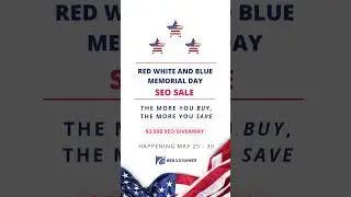 Unbeatable deals coming this Thursday with our Red, White, and Blue SEO Memorial Day Sale. #seo