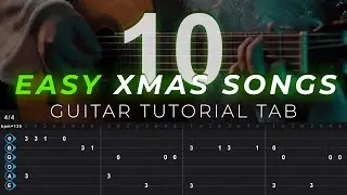 TOP 10 EASY XMAS SONGS (Tutorial With TAB)