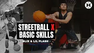 Streetball Drills of the day - By Lil Flash & Slix