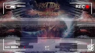 Carnage x Riot Ten - Up Nxw x The Dead [MASHUP] [MasTho]