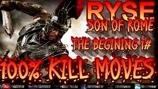 Ryse; Son of Rome; The Begining; Chapter 1.100% best kill moves.