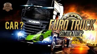 🔴Как да си сложите кола в Euro Truck Simulator 2🚙