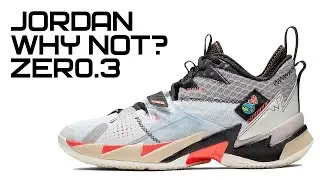 JORDAN WHY NOT ZER0.3 || НОВАЯ СТЕПЕНЬ ЗАЩИТЫ NIKE || CD3003-101
