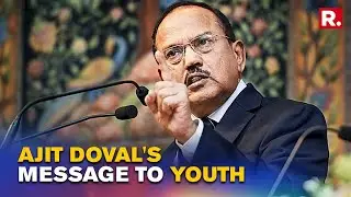 NSA Ajit Doval Urges Youth To Stay Positive & Have Faith In The Nation Amid Row Over Agnipath Scheme