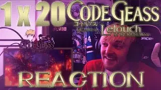 Code Geass: Season 1 - Episode 20 REACTION 
