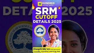 SRMJEE CUTOFF Details 2025 | SRM University Chennai | Engineering Entrance Exam 2025 | VITEEE | AEEE