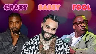 Shannon Sharpe Is A Trick| Kanye Slurped His Cousin| Kevin Gates Crushing On LaBron James