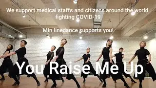 You Raise Me Up by Min LineDance / Intermediate Level