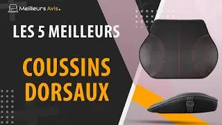 ⭐️ MEILLEUR COUSSIN DORSAL - Avis & Guide d'achat (Comparatif 2023)