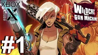 Wildcat Gun Machine (Xbox Series X) Gameplay Walkthrough Part 1 [1080p 60fps]