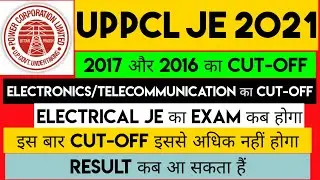 UPPCL JE ELECTRICAL EXAM UPDATE 2021✨UPPCL JE 2021 CUT-OFF🔊UPPCL JE ELECTRONICS CUT-OFF और Result