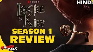LOCK AND KEY : Season 1 Review [Explained In Hindi]