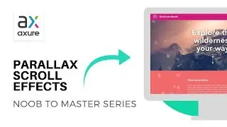 Parallax Scroll Effects | Axure RP: Noob to Master Ep28
