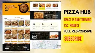 🔥Complete Responsive Pizza Hub  Website Using ReactJS and Tailwind CSS | Design By projectwithsgk |