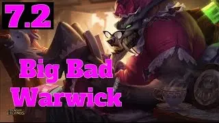 [PBE:7.2] Big Bad Warwick Skin (Rework)