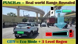 TATA PUNCH.ev |CITY  real world range evaluation | 100% to 0% Charge| ECO Mode |Revealed.