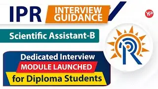 IPR Scientific Assistant B Interview schedule out | Interview preparation for Diploma students