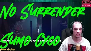 SUMO CYCO - No Surrender (Official Video) | Napalm Records | Reaction