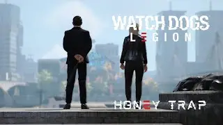 Watch Dogs: Legion - Mission 18 - Honey Trap [Gameplay]