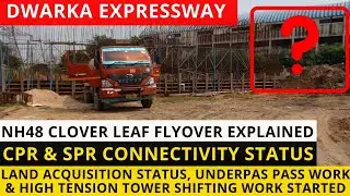 Dwarka Expressway: CPR to SPR Cloverleaf Flyover on Delhi Jaipur Highway Explained & Current Status