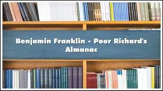 Benjamin Franklin - Poor Richard's Almanac Audiobook