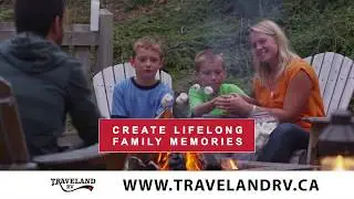 Create Lifelong Memories This Summer | Grande Prairie Traveland RV