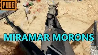 Miramar Morons | PUBG