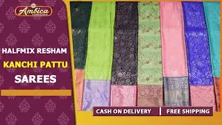 Halfmix Resham Kanchi Pattu Sarees Collection | COD + Free Shipping | Ambica Wedding Mall