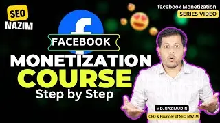 facebook monetization course by seo nazim.