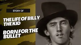 The Life of Billy the Kid. 