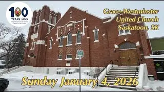 Worship Service held at Grace-Westminster United Church - January 4, 2026