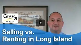Long Island Real Estate Agent: Selling vs. Renting in Long Island