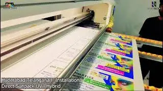 Direct Sunpack UV Hybrid Printer l Hyderabad Telangana Installation