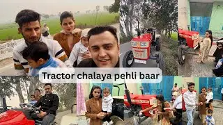 Pehli baar chalaya Tractor desi vlog