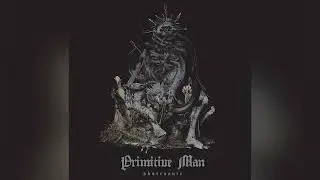 Primitive Man - Observance Full Album: Sludge Doom Metal Release (2025)