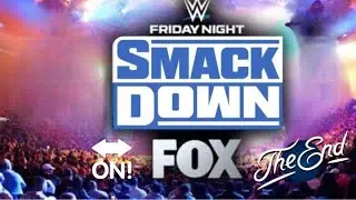 The SMACKDOWN ON FOX ERA Is Finally Over!
