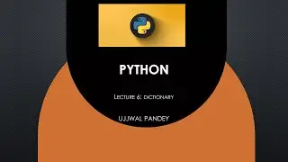 Easiest explanation of Dictionary in python
