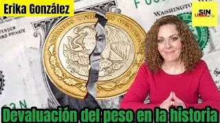 Devaluaci&oacute;n del peso en la historia