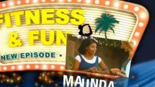 Fitness and Fun - Ep. 7 Fitness & Fun with Maunda Jackson-Stewart